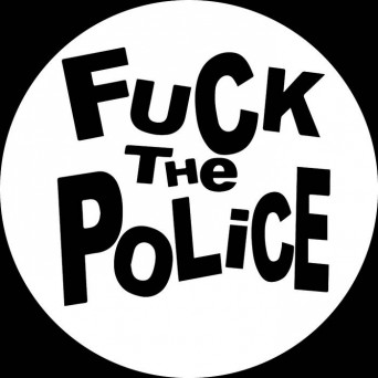 Unknown Artist – Fuck The Police