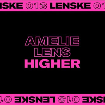 Amelie Lens – Higher EP