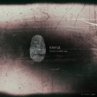 Kmyle – Black Matter EP