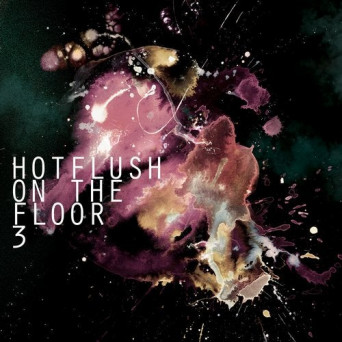 VA – Hotflush on the Floor 3
