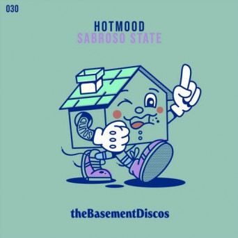 Hotmood – Sabroso State