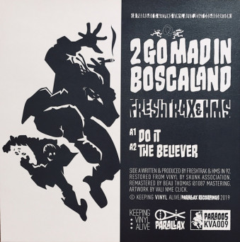 Freshtrax & HMS – 2 Go Mad In Boscaland / A Man Called Doom