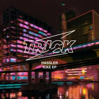 Hassler – Icke EP