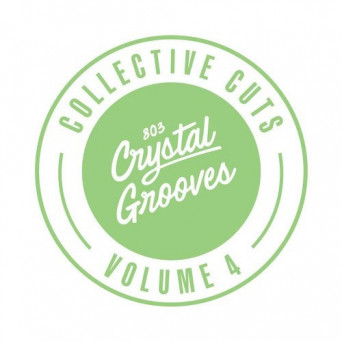 VA – 803 Crystal Grooves Collective Cuts, Vol. 4