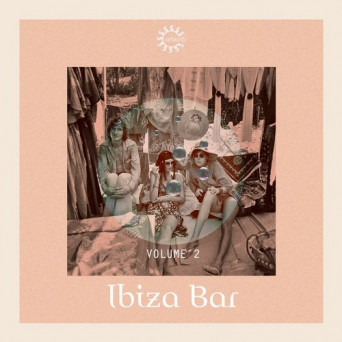 VA – Ibiza Bar, Vol. 2