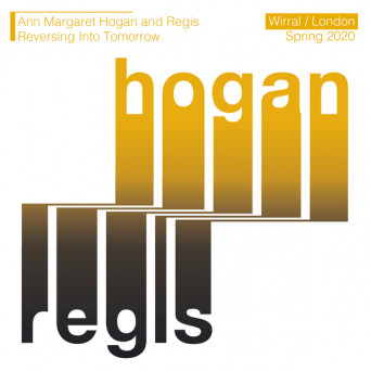 Ann Margaret Hogan & Regis – Reversing Into Tomorrow