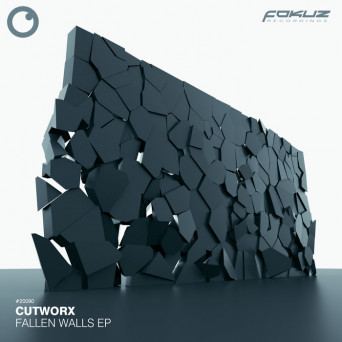Cutworx – Fallen Walls EP