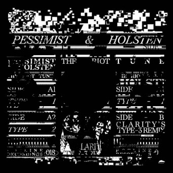 Holsten & Pessimist – The Riot Tune