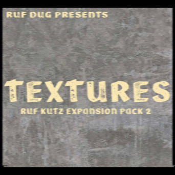 Ruf Dug – Ruf Dug presents Expansion Pack 2: Textures