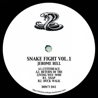 Jerome Hill – Snake Fight Vol. 1