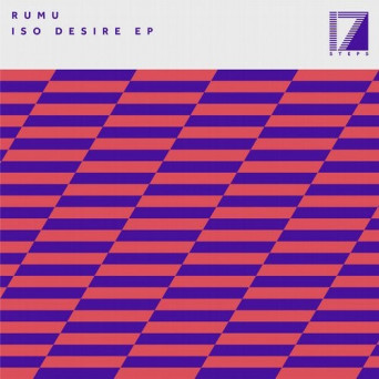 Rumu – Iso Desire EP