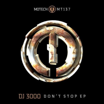Dj 3000 – Don’t Stop EP
