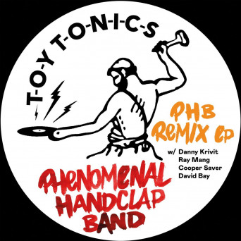 Phenomenal Handclap Band – PHB Remix EP
