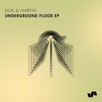 Dok & Martin – Underground Floor EP