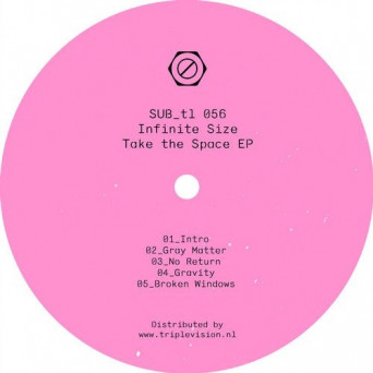 Infinite Size – Take The Space EP