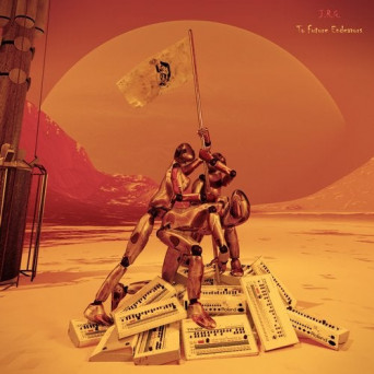 J.R.G. – To Future Endeavors