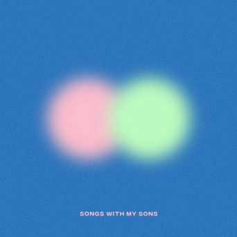 Mr. Mitch – Songs with My Sons
