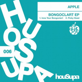 Apple – BONGOCLART EP