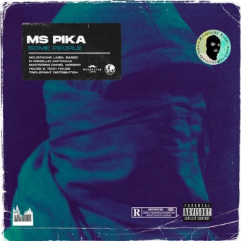 MS Pika – Some People