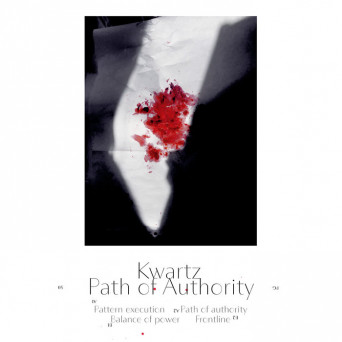 Kwartz – Path of authority EP