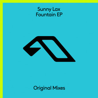 Sunny Lax – Fountain EP
