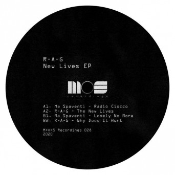 Ma Spaventi & R-a-g – New Lives EP