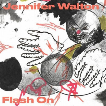Jennifer Walton – Flash On