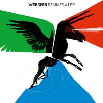 Web Web – Remixes #1 EP