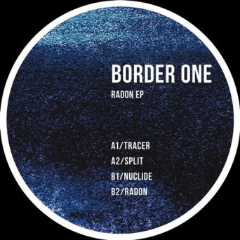 Border One – Radon EP