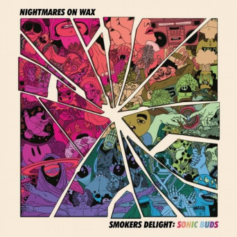 Nightmares on Wax – Smokers Delight: Sonic Buds