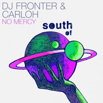 Dj Fronter, Carloh – No Mercy