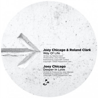 Roland Clark, Joey Chicago – Way of Life