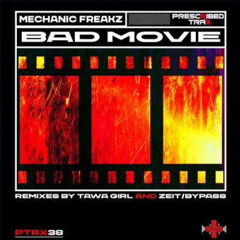 Mechanic Freakz – Bad Movie