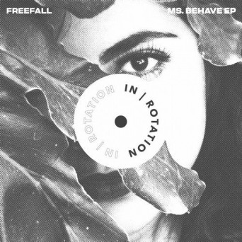 Freefall – Ms. Behave EP