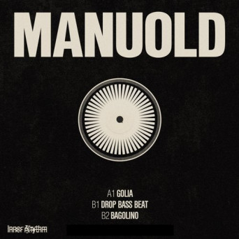 Manuold – Golia EP