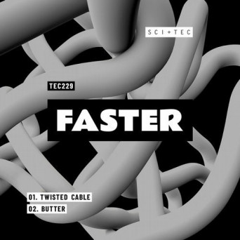 Faster – Twisted Cables