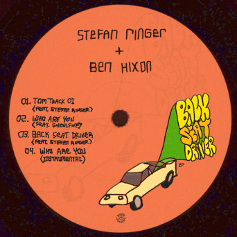 Ben Hixon & Stefan Ringer – Back Seat Driver