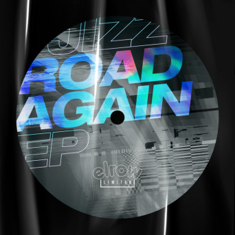 Jizz – Road Again EP