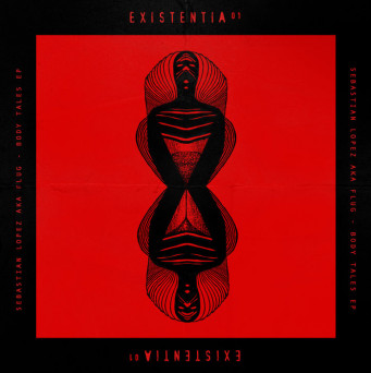 Sebastián López aka Flug – Body Tales Ep