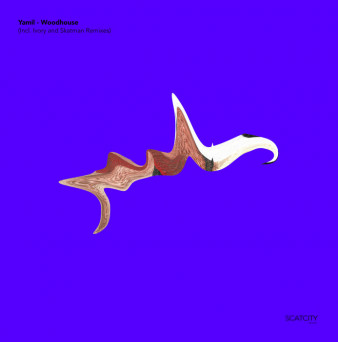 Yamil – Woodhouse EP