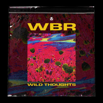 Wbr – Wild Thoughts EP