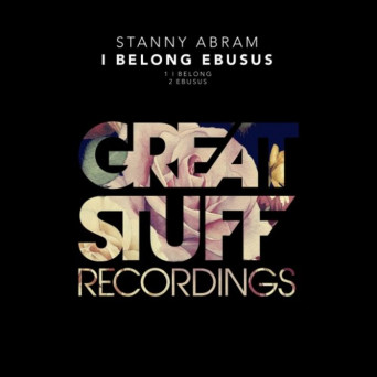 Stanny Abram – I Belong Ebusus