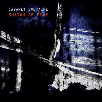 Cabaret Voltaire – What’s Goin’ On