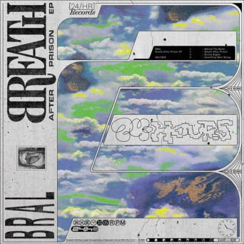 bral – Breath After Prison EP
