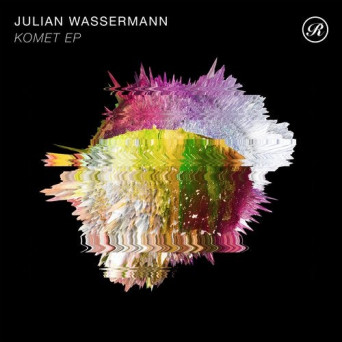 Julian Wassermann – Komet EP
