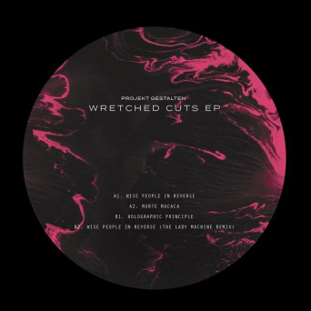 Projekt Gestalten – Wretched Cuts EP