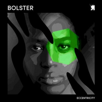 Bolster – Eccentricity