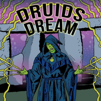 Dan Curtin, DJ Haus – Druids Dream