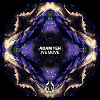 Adam Ten – We Move