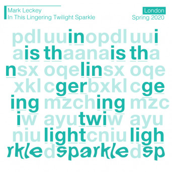 Mark Leckey – In This Lingering Twilight Sparkle